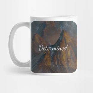 Determined Mug